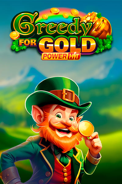 Greedy for Gold Power Hit